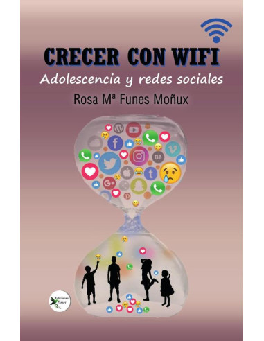 Crecer con WIFI:Adolescencia y redes sociales