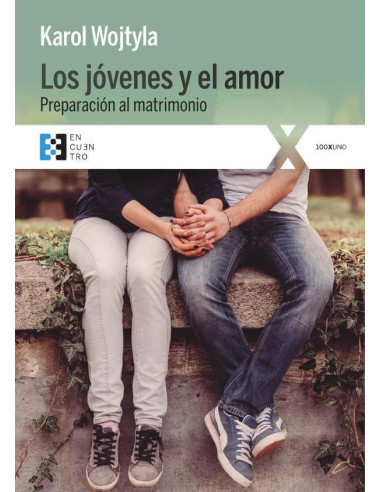 Los jóvenes y el amor:Preparación al matrimonio