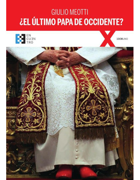 ¿El último Papa de Occidente?