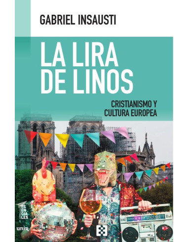 La lira de Linos:Cristianismo y cultura europea