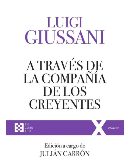 A través de la compañía de los creyentes:Ejercicios Espirituales de Comunión y Liberación (1994-1996)