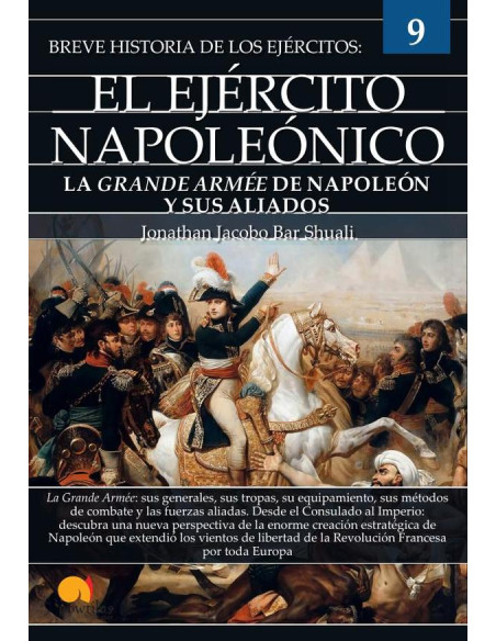 Breve historia del ejército napoleónico