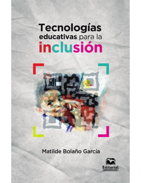 Tecnologías educativas para la inclusión