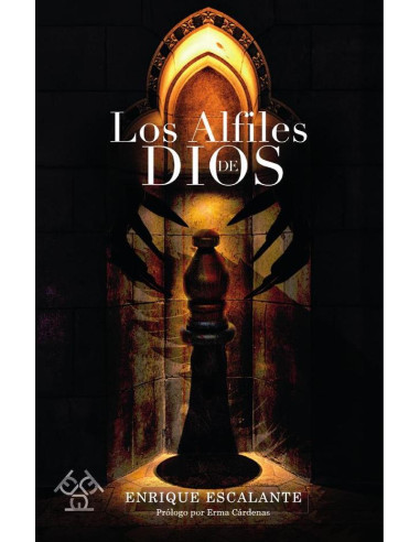 Los alfiles de Dios