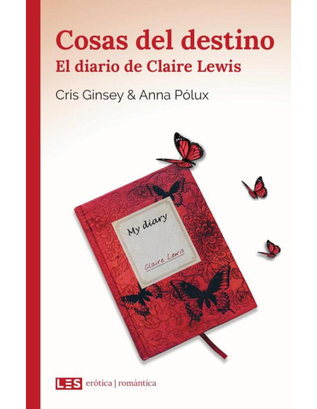 Cosas del destino (I): El diario de Claire Lewis:(Bolsillo)