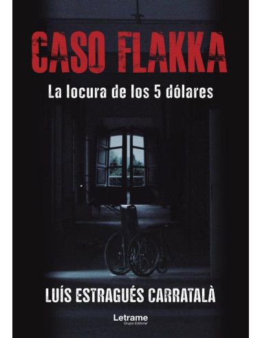 CASO FLAKKA. La locura de los 5 dólares