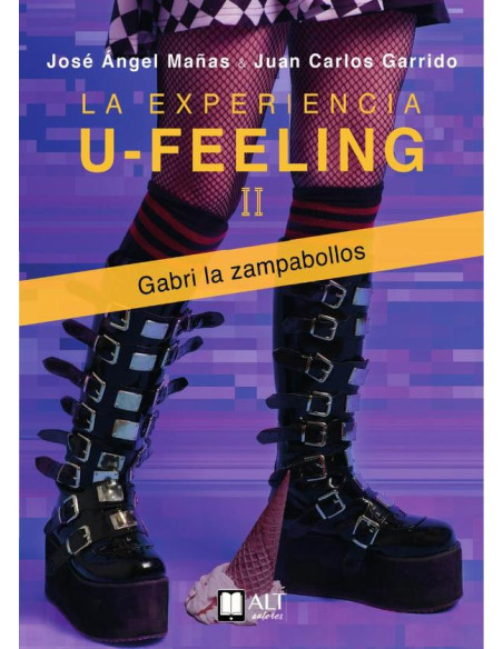 La experiencia U feeling II Gabri la zampabollos