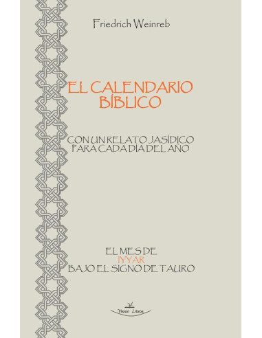 El calendario Bíblico - El mes de Iyyar bajo el signo de Tauro