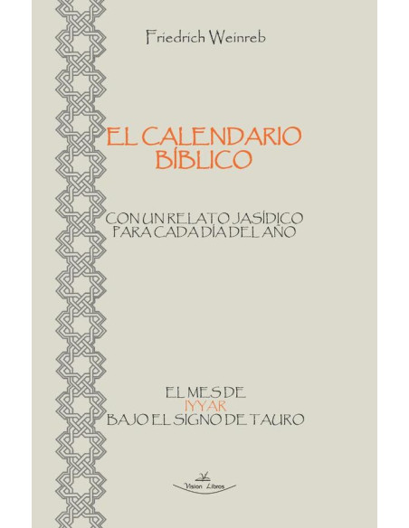 El calendario Bíblico - El mes de Iyyar bajo el signo de Tauro