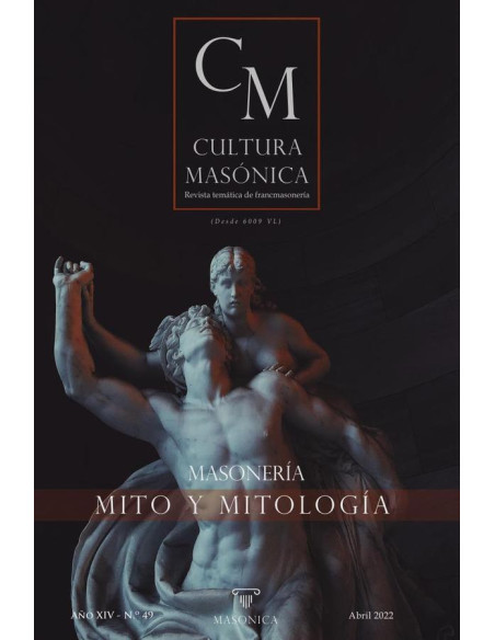 Cultura masónica 49 :MASONERÍA | Mitos y mitología