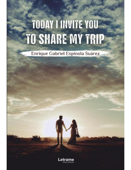 Today I Invite You To Share My Trip