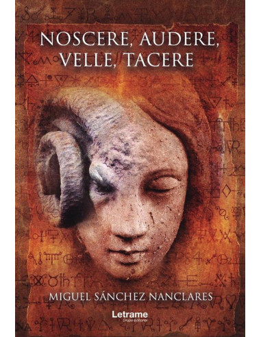 Noscere, audere, velle, tacere