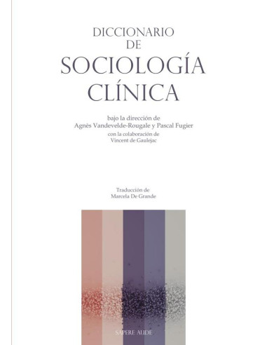 Diccionario de Sociología Clínica