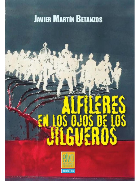 Alfileres en los ojos de los jilgueros