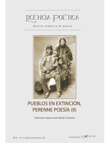 Licencia Poética 14:Pueblos en extinción, perenne poesía (II)