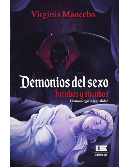 Demonios del sexo.:Íncubos y súcubos