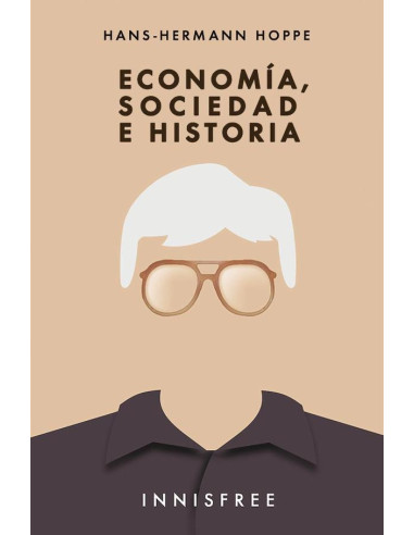 Economía, Sociedad e Historía