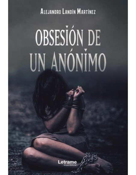 Obsesión de un anónimo