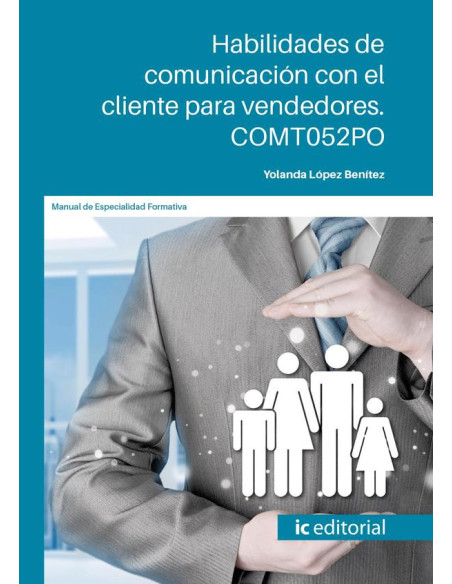 Habilidades de comunicación con el cliente para vendedores