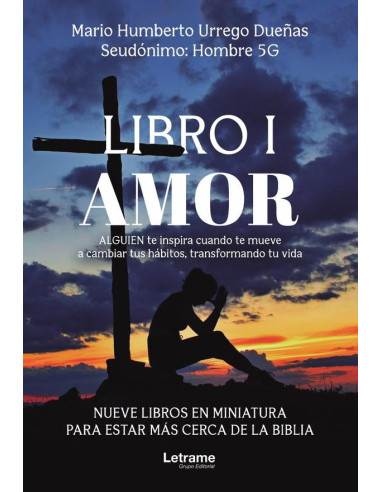 Libro I. Amor. Nueve libros en miniatura para estar más cerca de La Biblia