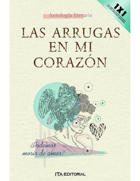 Las arrugas de mi corazón