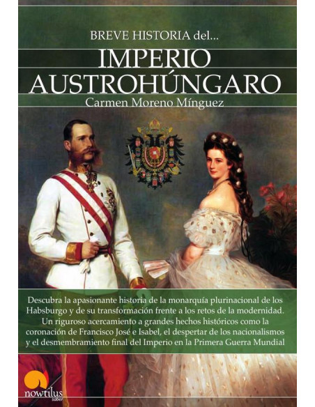 Breve historia del Imperio Austrohúngaro