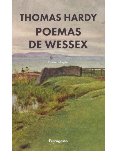 Poemas de Wessex:y otros versos