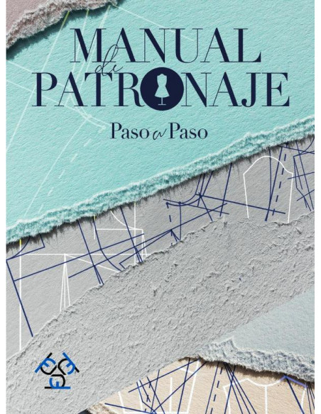 Manual de patronaje:Paso a paso