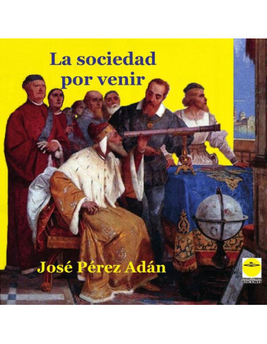 La sociedad por venir