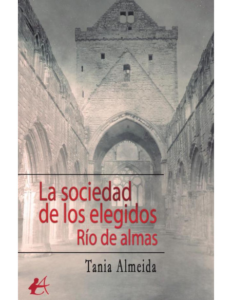 La sociedad de los elegidos:Río de almas