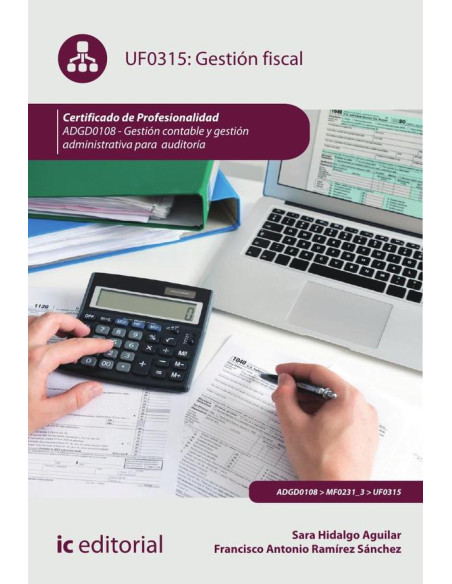 Gestión fiscal. ADGD0108 - Gestión contable y gestión administrativa para auditoría