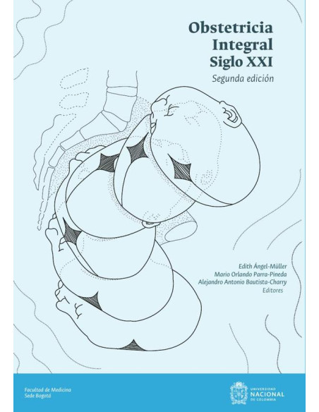 Obstetricia Integral Siglo XXI. Segunda edición