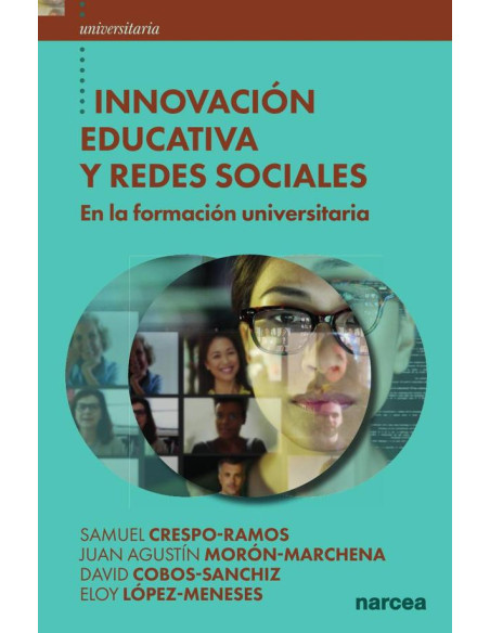 Innovación educativa y redes sociales:en la formación universitaria