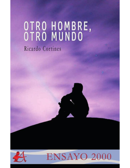 Otro hombre, otro mundo