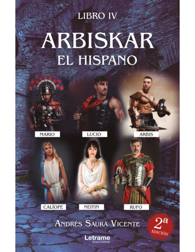 Libro III: Arbiskar, el investigador. Un asesino en serie anda suelto en Carthago Nova. Libro IV: Arbiskar, el hispano