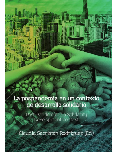 La pospandemia en un contexto de desarrollo solidario