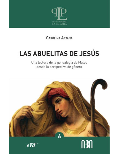 Las abuelitas de Jesús:Una lectura de la genealogía de Mateo desde la perspectiva de género