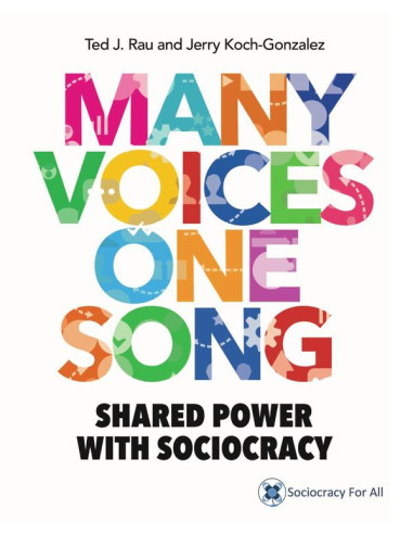 Many voices one song :SHARED POWER WITH SOCIOCRACY