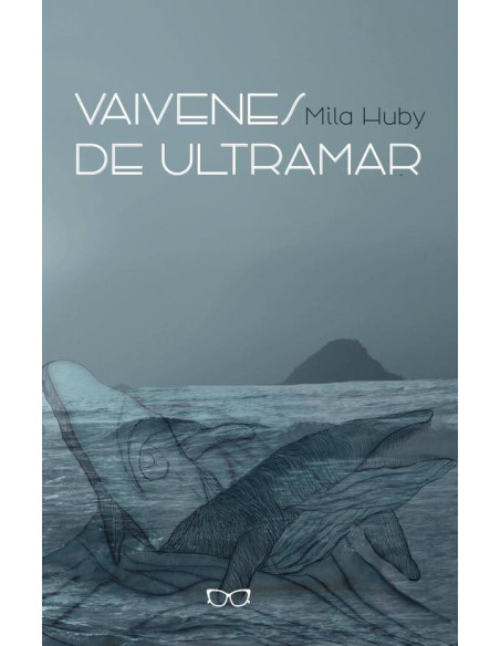 Vaivenes de ultramar