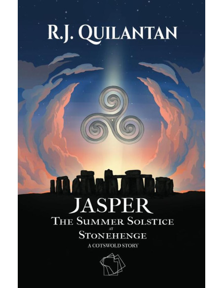 Jasper :The Summer Solstice at Stonehenge. A Cotswold Story