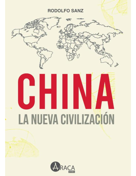 China  la nueva civilizacion:un enfoque desde América Latina