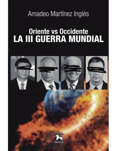 ORIENTE vs OCCIDENTE. La III Guerra Mundial