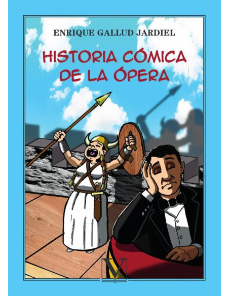 Historia cómica de la ópera