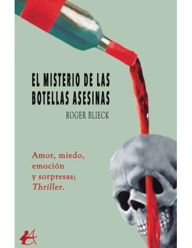 El misterio de las botellas asesinas