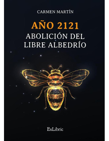 Año 2121. Abolición del libre albedrío