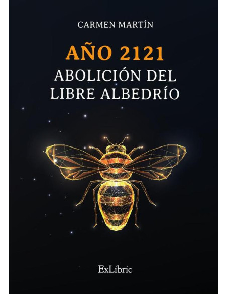 Año 2121. Abolición del libre albedrío