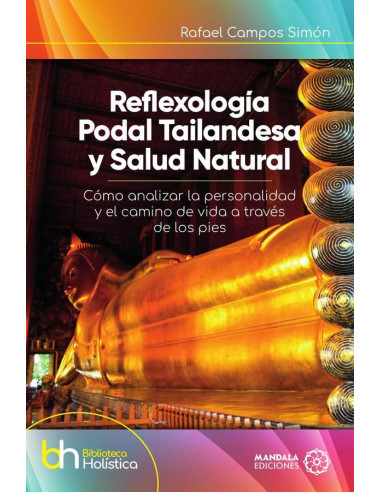 Reflexología podal tailandesa y Salud Natural