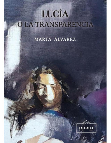 Lucía o la transparencia