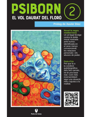 Psiborn 2 - El vol daurat del floró