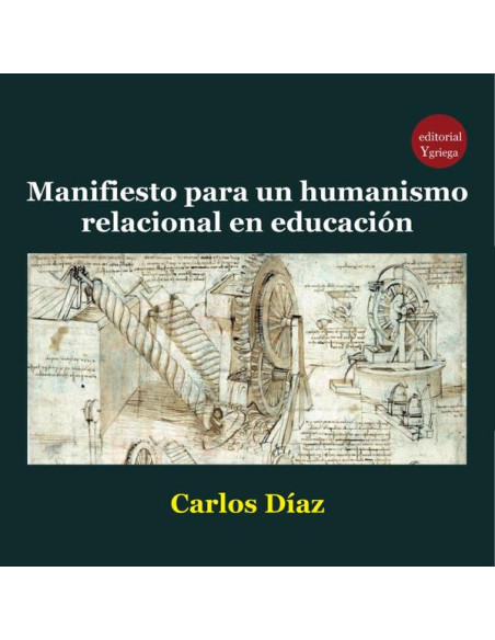 Manifiesto para un humanismo relacional en educación